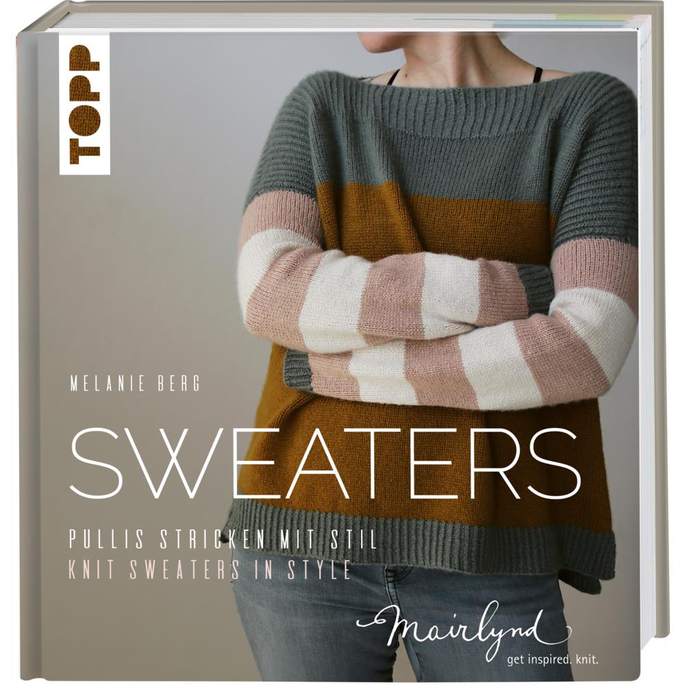 Berg:Mairlynd: Sweaters, Ratgeber von Melanie Berg