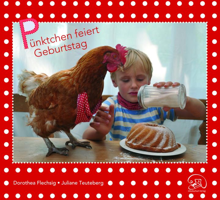 Produktbild Pünktchen feiert Geburtstag (Deutsch, Dorothea Flechsig, 2016)