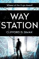 Produktbild Way Station (Englisch, Clifford D. Simak, 2015)
