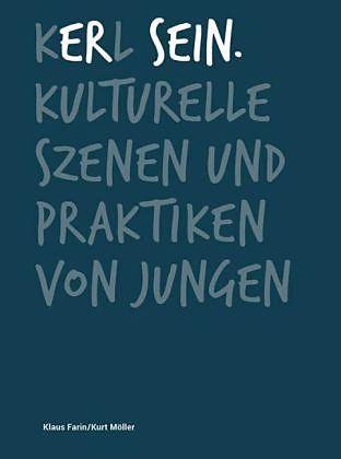 Produktbild Kerl sein (Deutsch, Klaus Müller Farin, 2014)