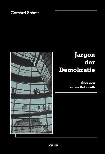 Produktbild Jargon der Demokratie (Deutsch, Gerhard Scheit, 2006)