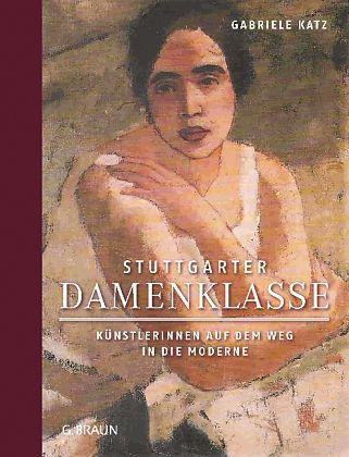 Produktbild Stuttgarter Damenklasse (Deutsch, Gabriele Katz, 2013)
