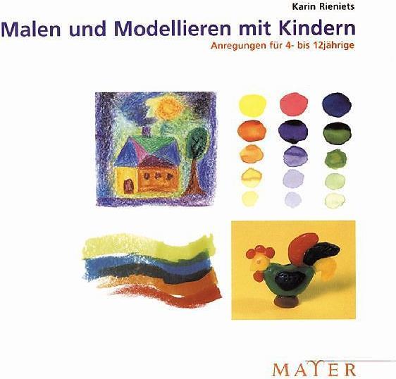 Produktbild Malen und Modellieren mit Kindern (Deutsch, 2003)