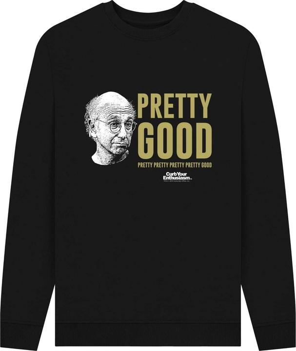 Produktbild Curb Your Enthusiasm Pretty Good Sweatshirt (XL)