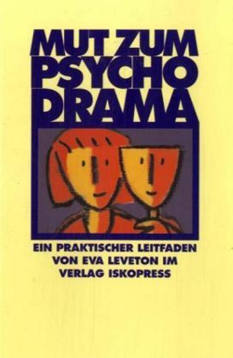 Produktbild Mut zum Psychodrama (Deutsch, Arlene Goldbard, Eva Leveton, 2013)