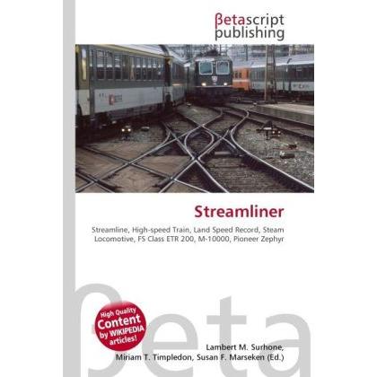 Thumbnail - Streamliner, Ratgeber von Lambert M. Surhone, Miriam T. Timpledon, Susan F. Marseken