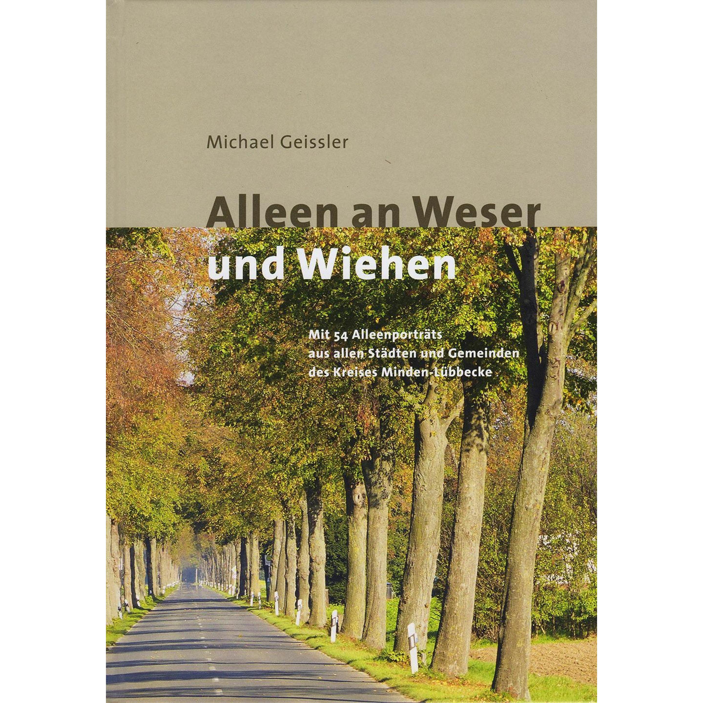 Alleen an Weser und Wiehen, Fachbücher von Michael Geissler