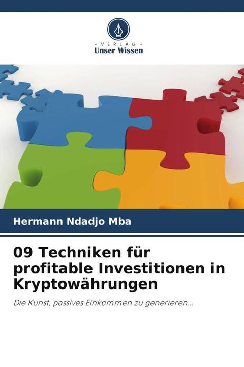 Produktbild 09 Techniken für profitable Investitionen in Kryptowährungen (Deutsch, Hermann Ndadjo Mba, 2023)