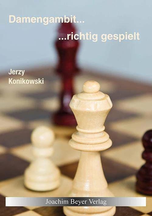 Produktbild Damengambit - richtig gespielt (Deutsch, Jerzy Konikowski, 2015)