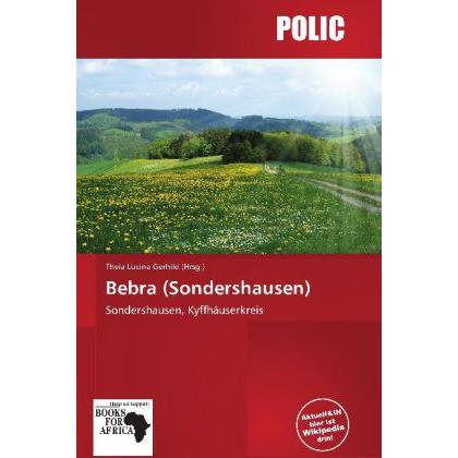 Bebra (Sondershausen), Fachbücher von Theia Lucina Gerhild