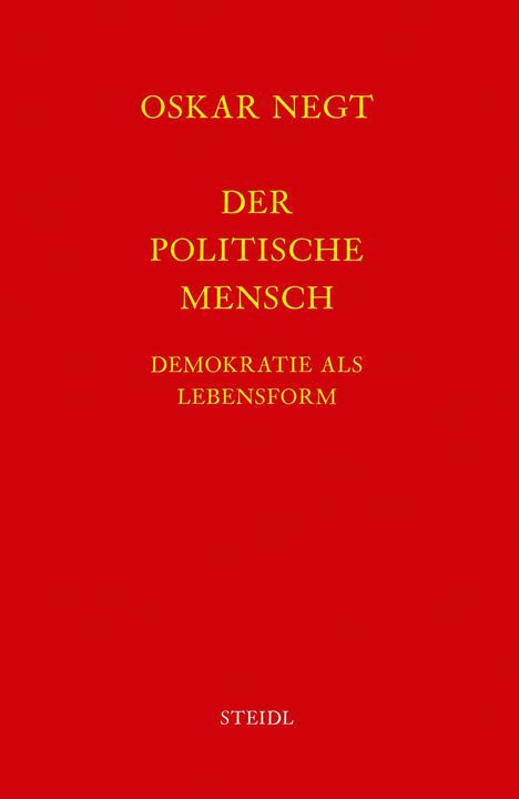 Produktbild Werkausgabe Bd. 16 / Der politische Mensch (Deutsch, Oskar Negt, 2016)