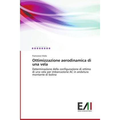 Ottimizzazione aerodinamica di una vela, Ratgeber