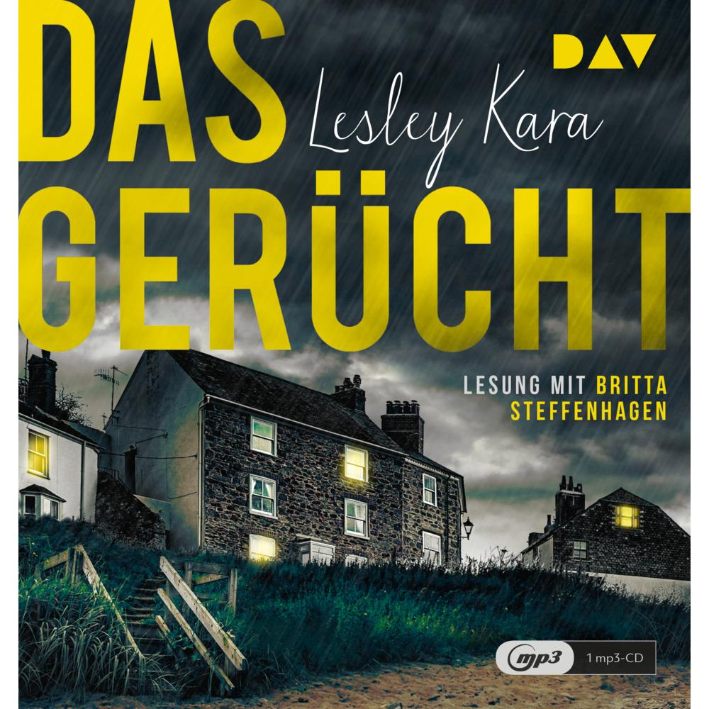 Das Gerücht, Hörbücher von Lesley Kara