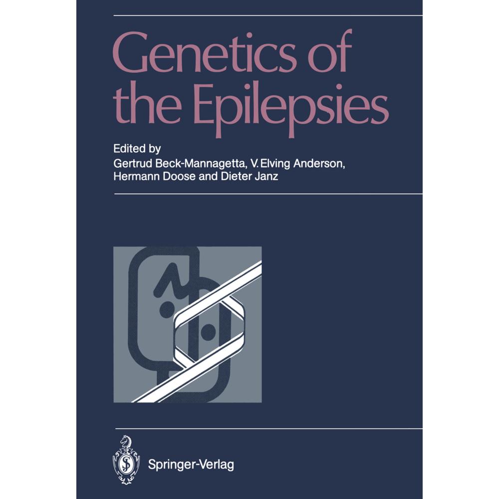 Genetics of the Epilepsies, Fachbücher von Dieter Janz, Hermann Doose, Gertrud Beck-Mannagetta, V. Elving Anderson