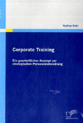 Produktbild Corporate Training (Deutsch, Nadine Kutz, 2009)
