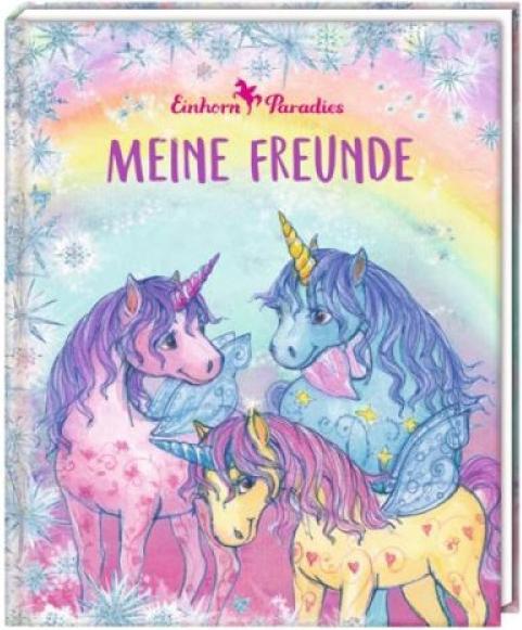 Actual product image Freundebuch: Einhorn-Paradies (German, Monika Finsterbush, 2020)