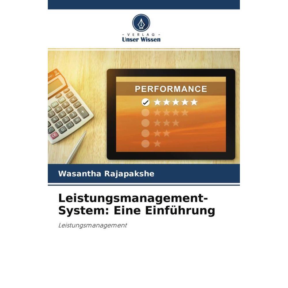 Leistungsmanagement-System: Eine Einführung, Fachbücher von Wasantha Rajapakshe