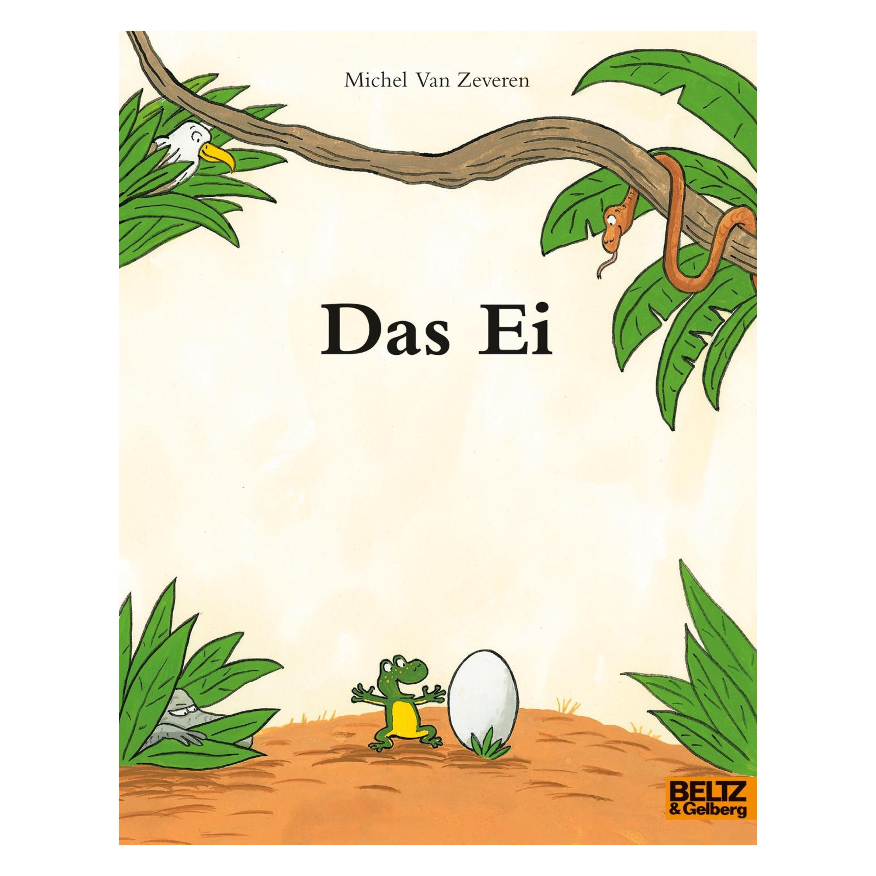 Beltz & Gelberg Das Ei, Kinderboeken Van Michel Van Zeveren, Paula Peretti