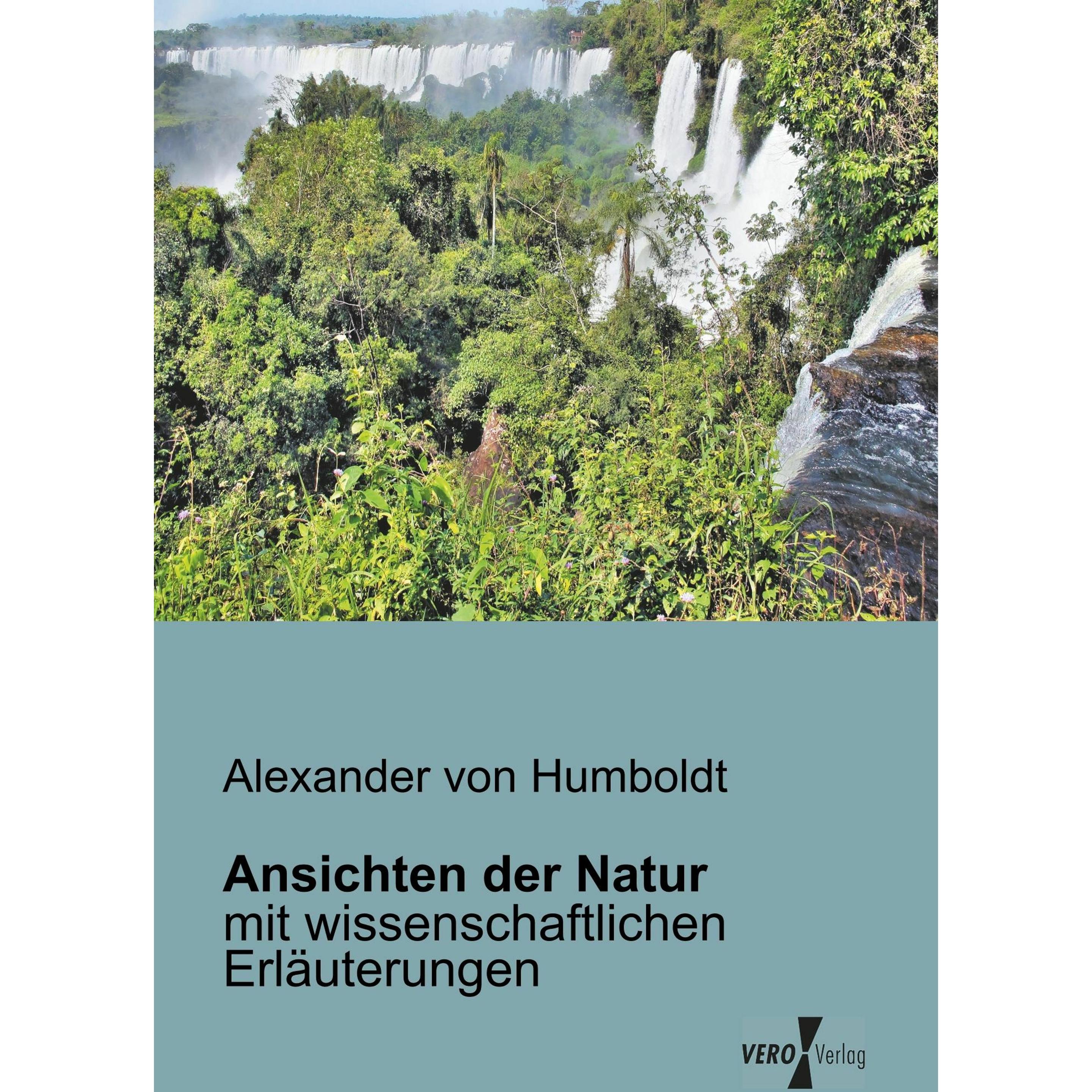Ansichten der Natur, Fachbücher von Alexander Von Humboldt