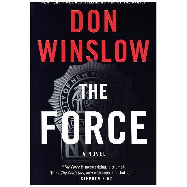 The Force, Belletristik von Don Winslow