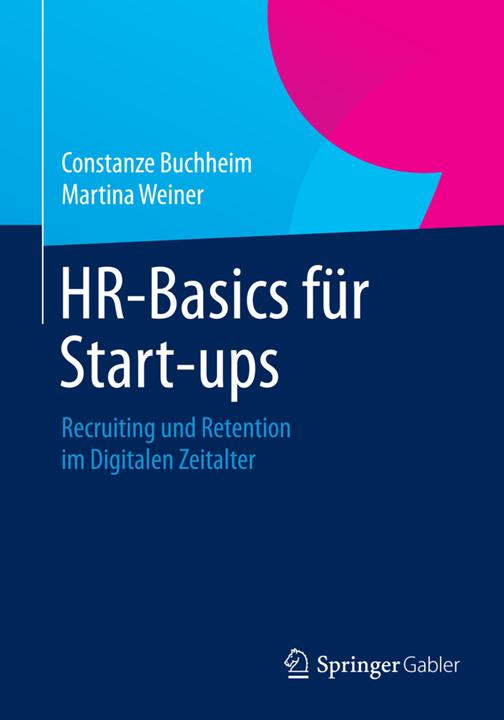 Produktbild HR-Basics für Start-ups (Deutsch, Constanze Buchheim, Martina Weiner, 2014)