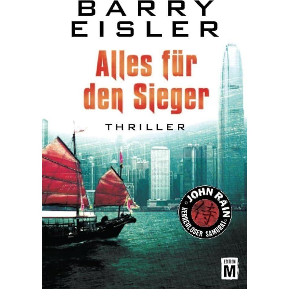 Alles für den Sieger, Belletristik von Barry Eisler