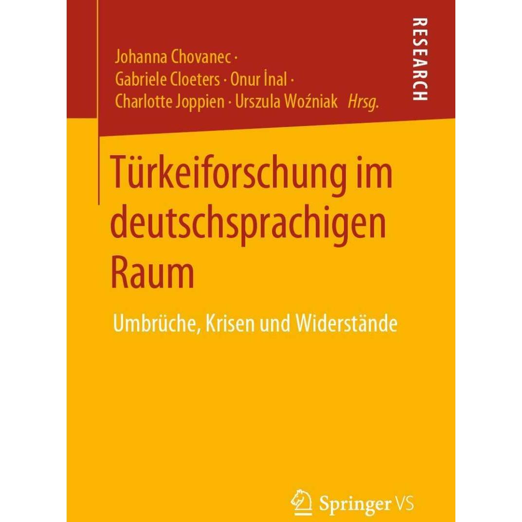 Türkeiforschung im deutschsprachigen Raum, Fachbücher von Charlotte Joppien, Urszula Woźniak, Johanna Chovanec, Gabriele...