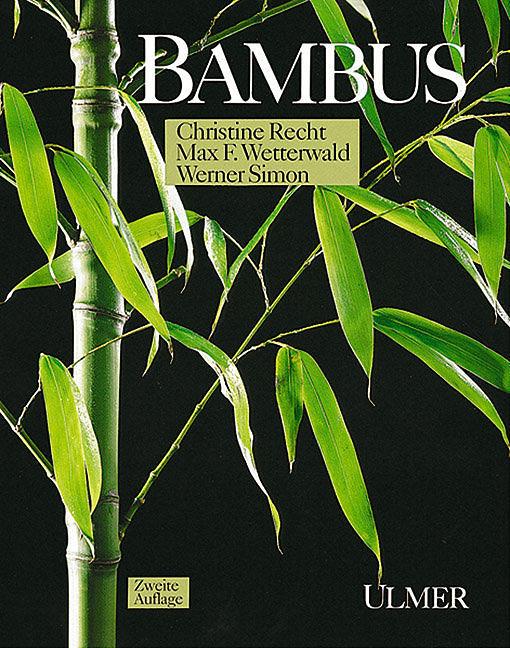 Produktbild Bambus (Deutsch, Christine Recht, Max-Felix Wetterwald-Galle, Werner Simon, 1994)