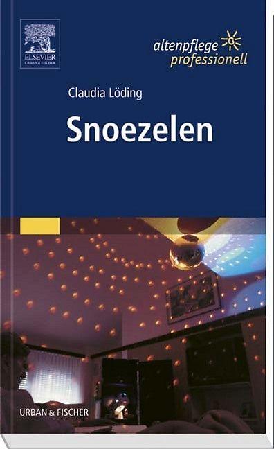 Produktbild Snoezelen (Deutsch, Claudia Löding, Karin Wurlitzer, Werner Krüper, 2004)