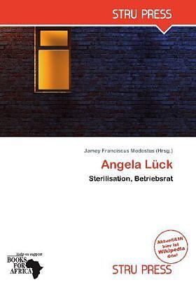 Produktbild Angela L Ck (Deutsch, Jamey Franciscus Modestus, 2011)