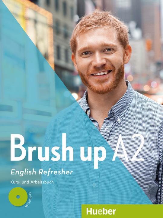 Produktbild Brush up A2. Textbook and workbook with audio CD (Englisch, Collectif, 2023)