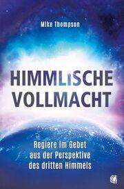 Produktbild Himmlische Vollmacht (Deutsch, Mike Thompson, 2026)