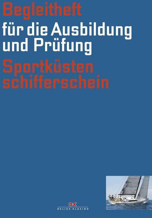 Produktbild Begleitheft Sportküstenschifferschein (Deutsch, Rolf Dreyer, 2013)