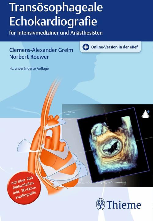 Produktbild Transösophageale Echokardiografie (Deutsch, Clemens-Alexander Greim, Norbert Roewer, 2018)