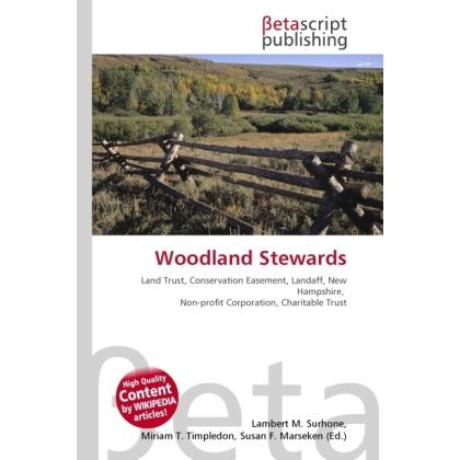 Woodland Stewards, Fachbücher von Susan F. Marseken, Lambert M. Surhone, Miriam T. Timpledon