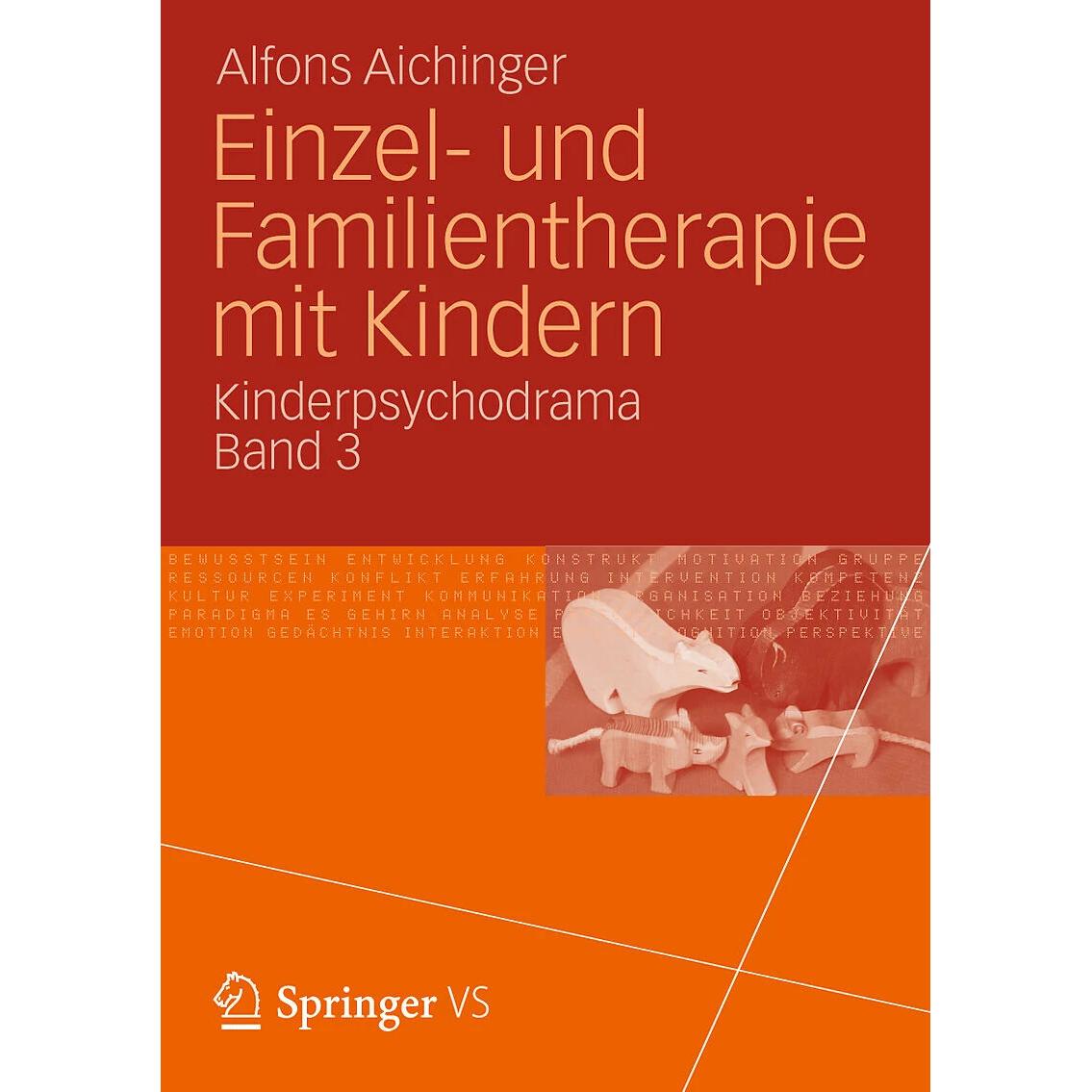 Einzel- und Familientherapie mit Kindern, Fachbücher von Alfons Aichinger