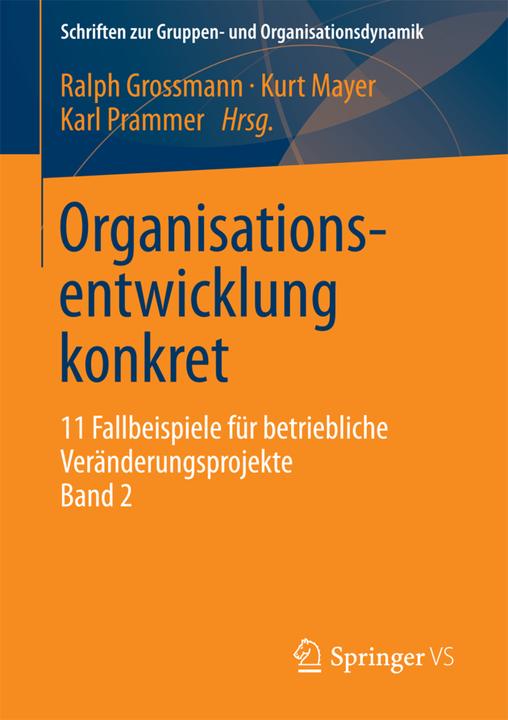 Produktbild Organisationsentwicklung konkret (Deutsch, Karl Prammer, Kurt Mayer, Ralph Grossmann, 2013)