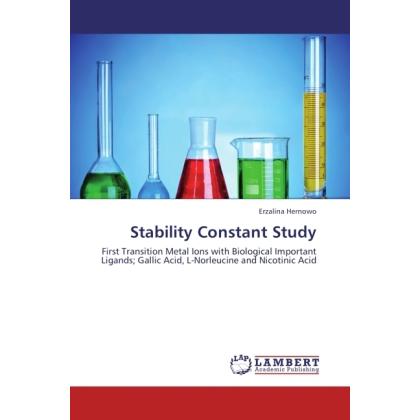Stability Constant Study, Fachbücher von Erzalina Hernowo