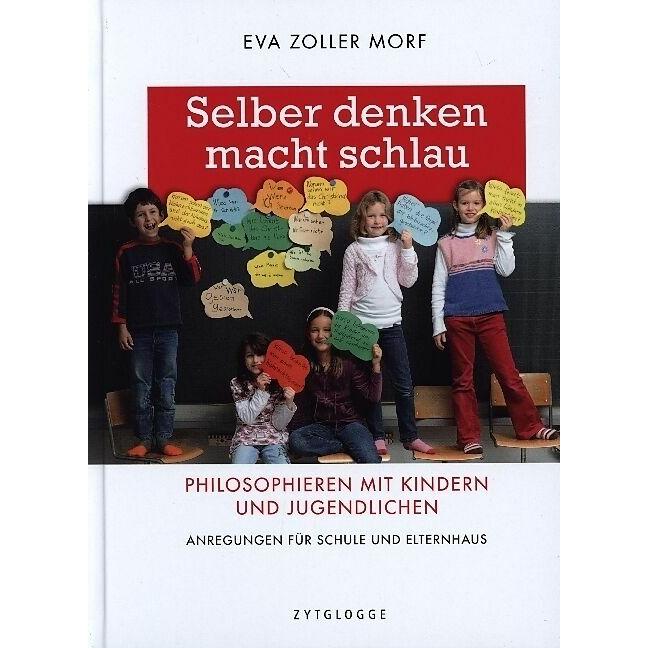 Thumbnail - Selber denken macht schlau, Fachbücher von Eva Zoller Morf