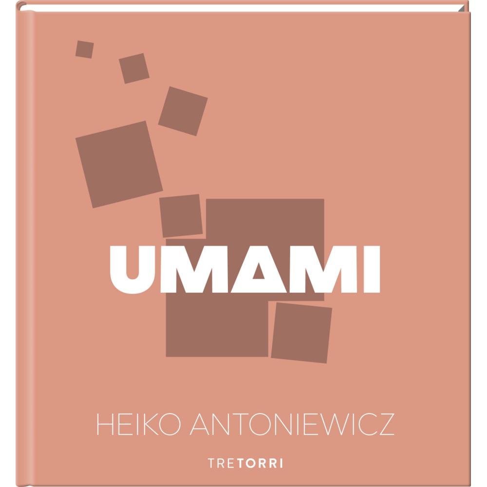 Umami, Ratgeber von Heiko Antoniewicz, Nikolai Dr. Wojtko, Michael Dr. Podvinec