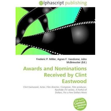 Awards and Nominations Received by Clint Eastwood, Fachbücher