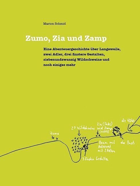Produktbild Zumo, Zia und Zamp (Deutsch, Marion Schmid, 2014)
