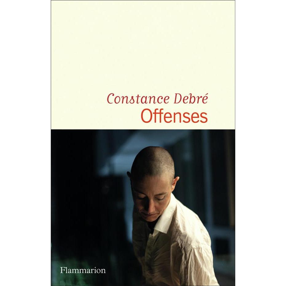 Offenses, Belletristik von Constance Debre