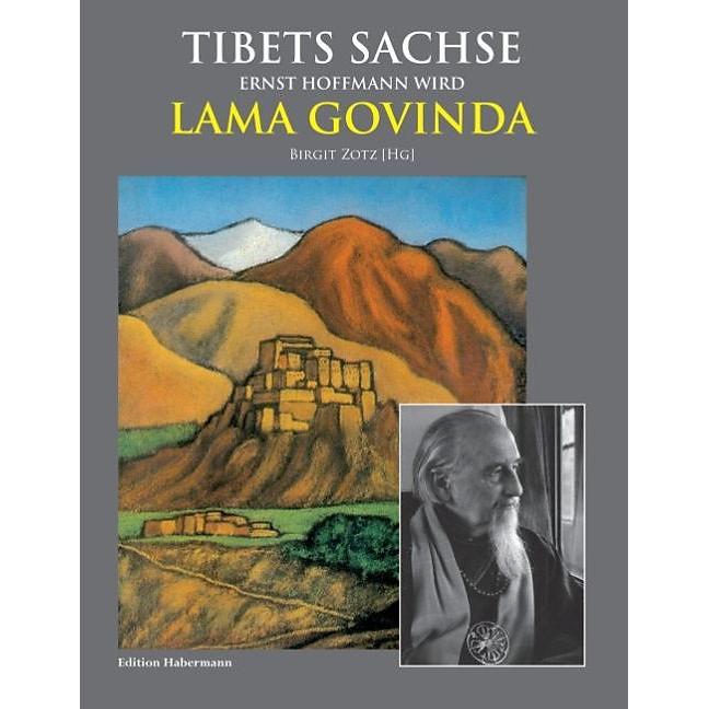 Tibets Sachse, Fachbücher von Peter Michel, François Maher Presley, Volker Zotz, Birgit Zotz, Lama Anagarika Govinda, Pe...