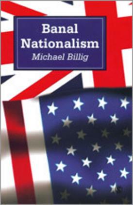 Produktbild Banal Nationalism (Englisch, Michael Billig, 1995)