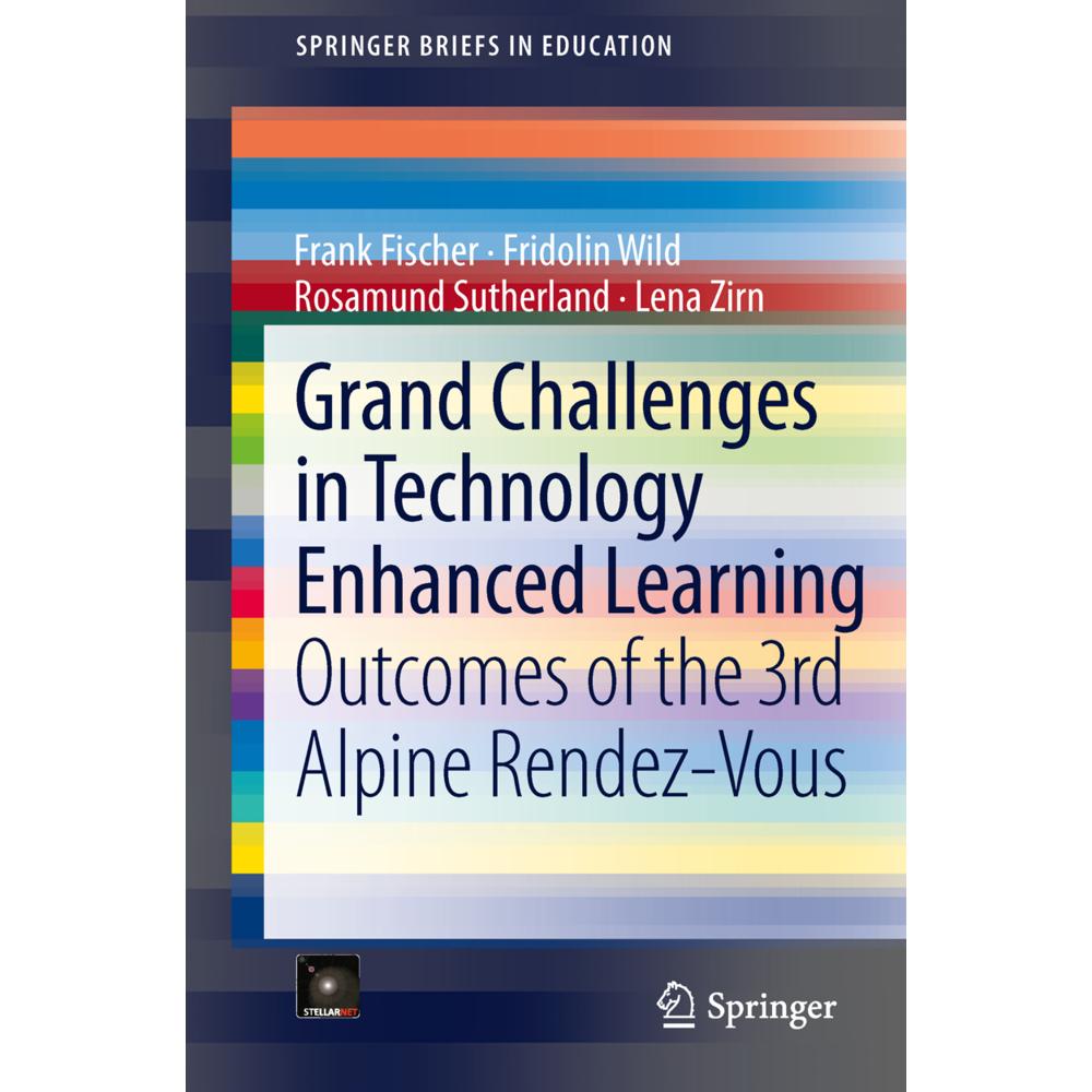 Grand Challenges in Technology Enhanced Learning, Fachbücher von Frank Fischer, Fridolin Wild, Rosamund Sutherland, Lena...