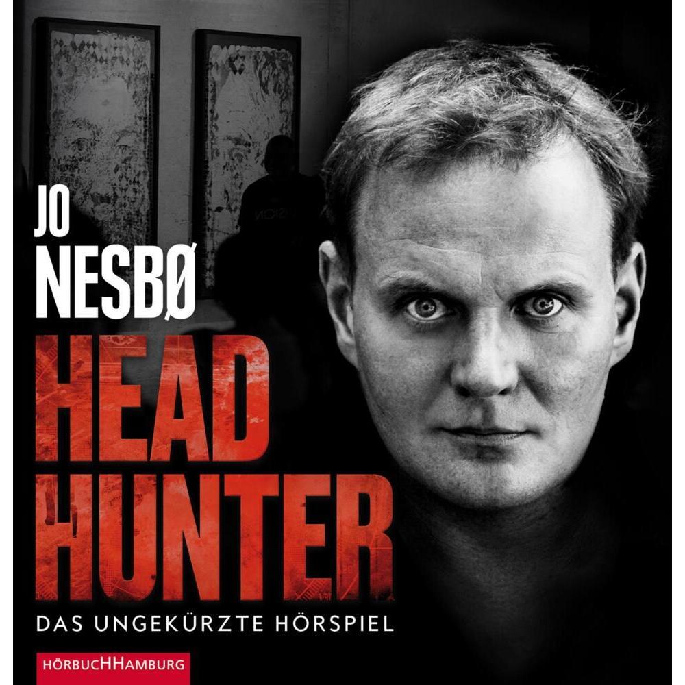 Headhunter. Das ungekürzte Hörspiel, Hörbücher von Rolf Berg, Julia von Tettenborn, Devid Striesow, Matti Klemm, u.v.a.