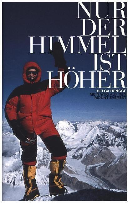 Produktbild Nur der Himmel ist höher (Deutsch, Francisca von Walderdorff, Helga Hengge, 2007)