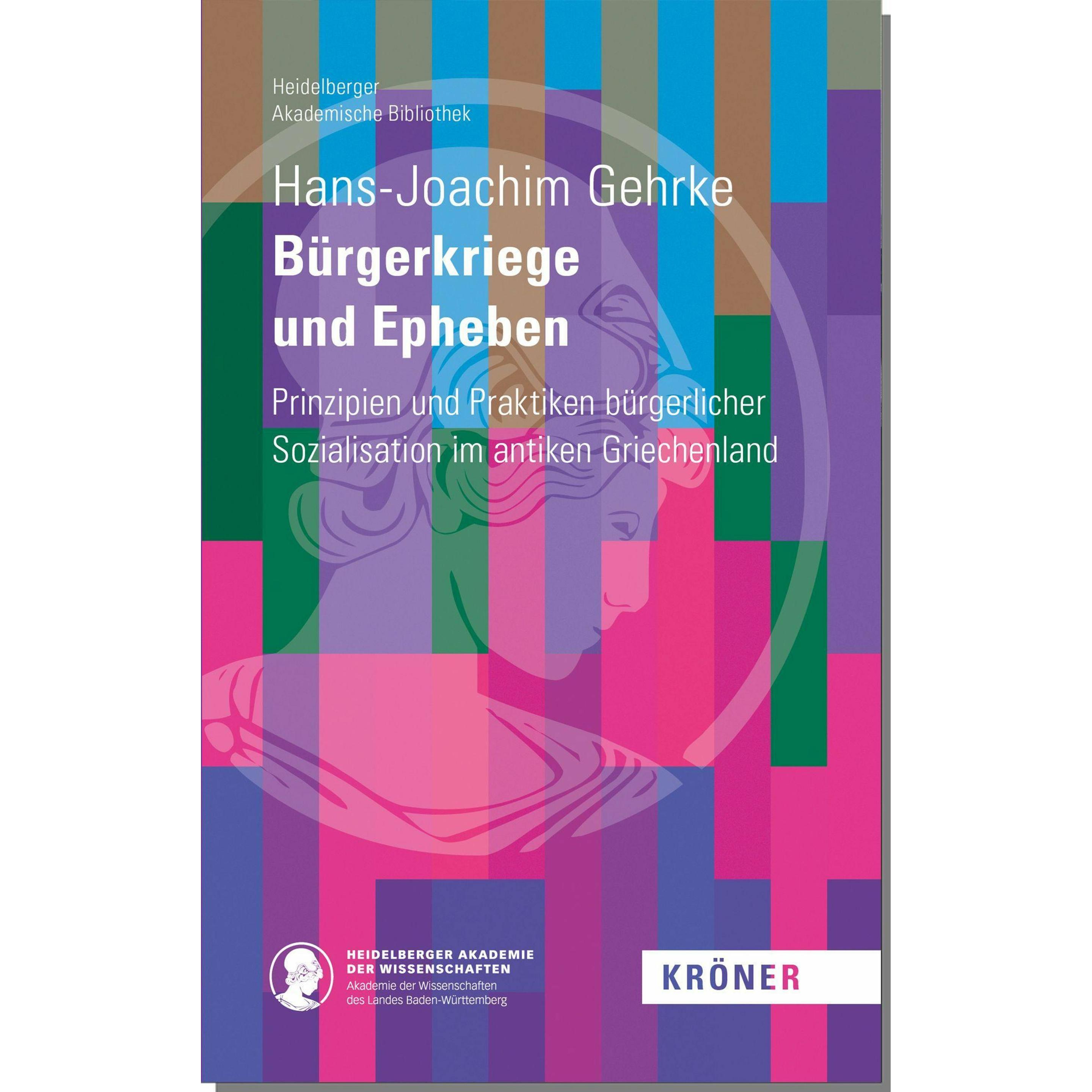 Bürgerkriege und Epheben, Sachbücher von Hans-Joachim Gehrke