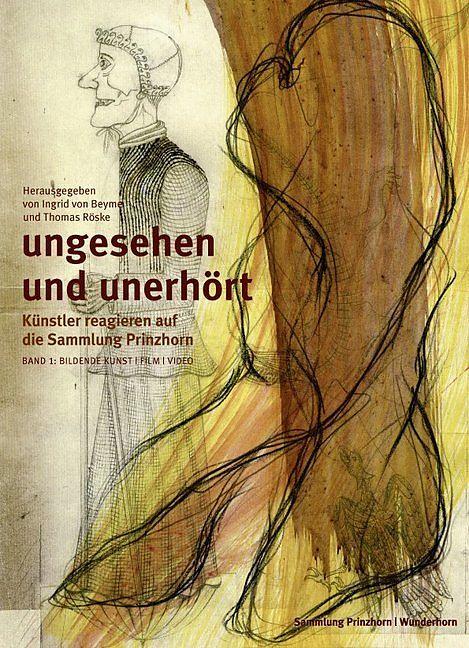 Produktbild Ungesehen und Unerhört 1 (Deutsch, Ingrid von Röske Beyme, 2013)